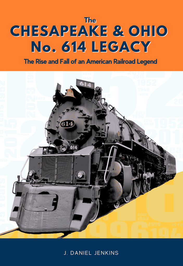 The C&O No. 614 Legacy Book Cover 